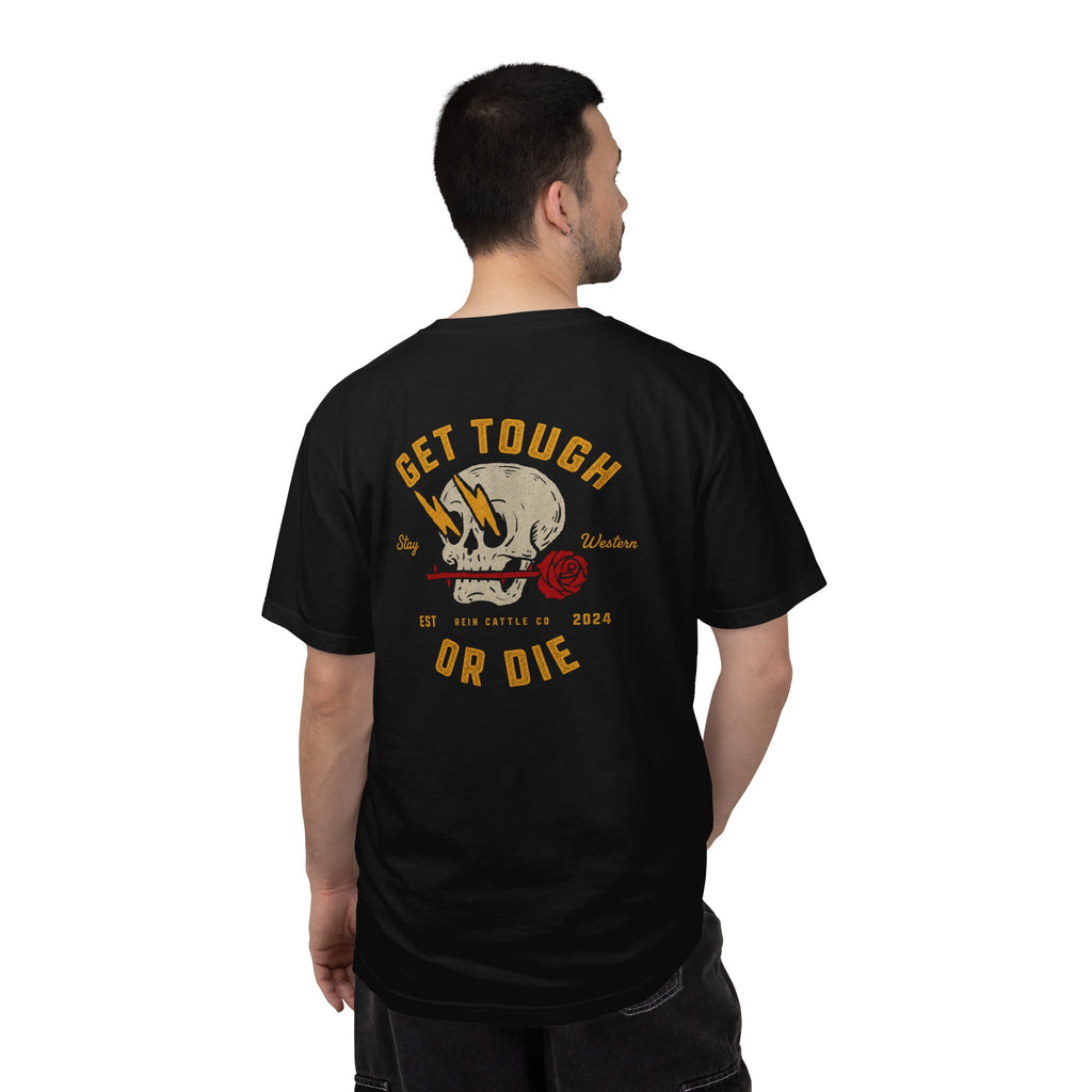 Get Tough or Die