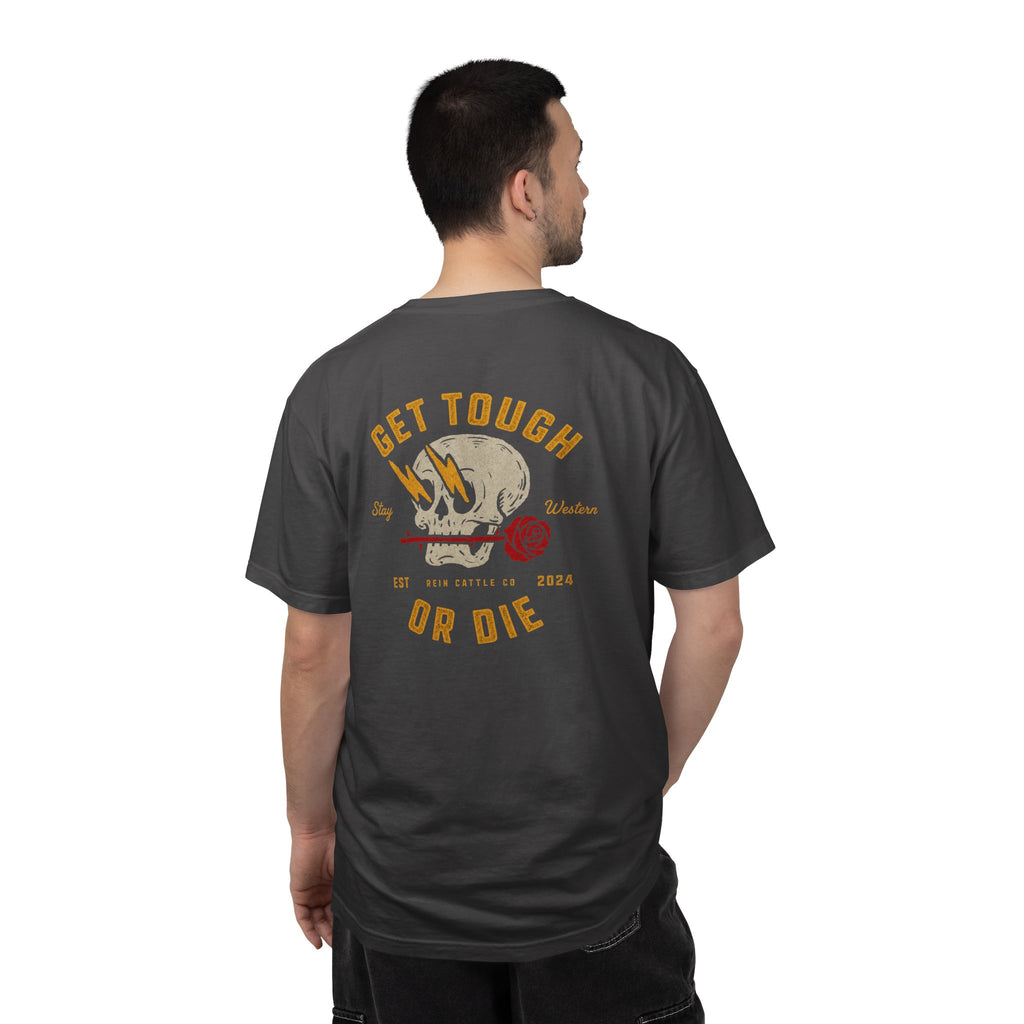 Get Tough or Die