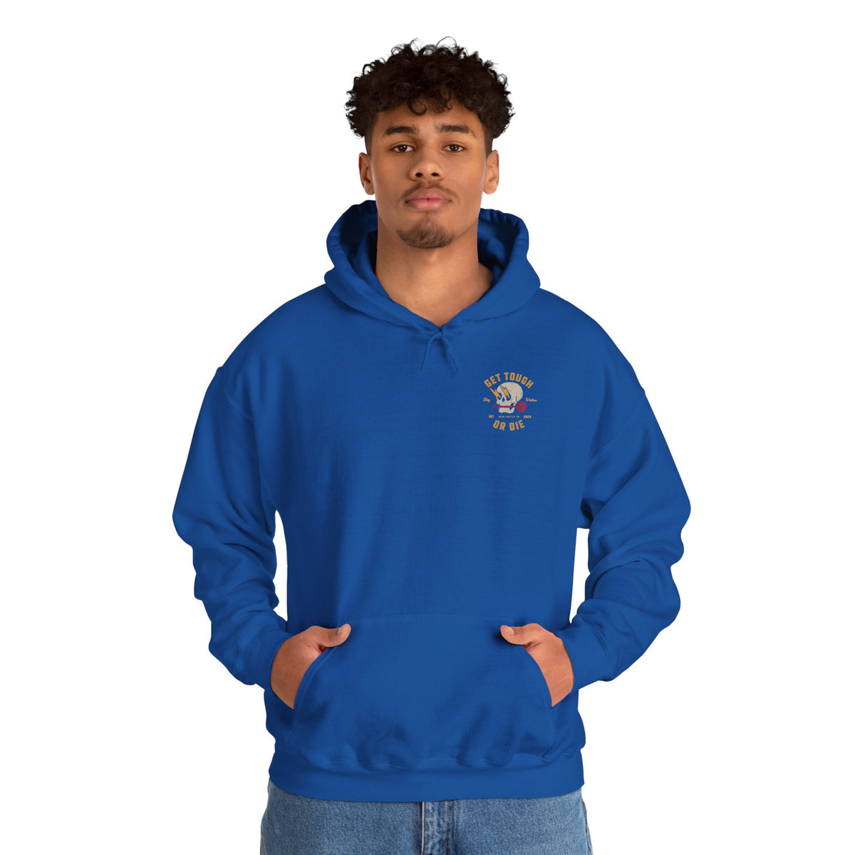 Get Tough or Die Hoodie