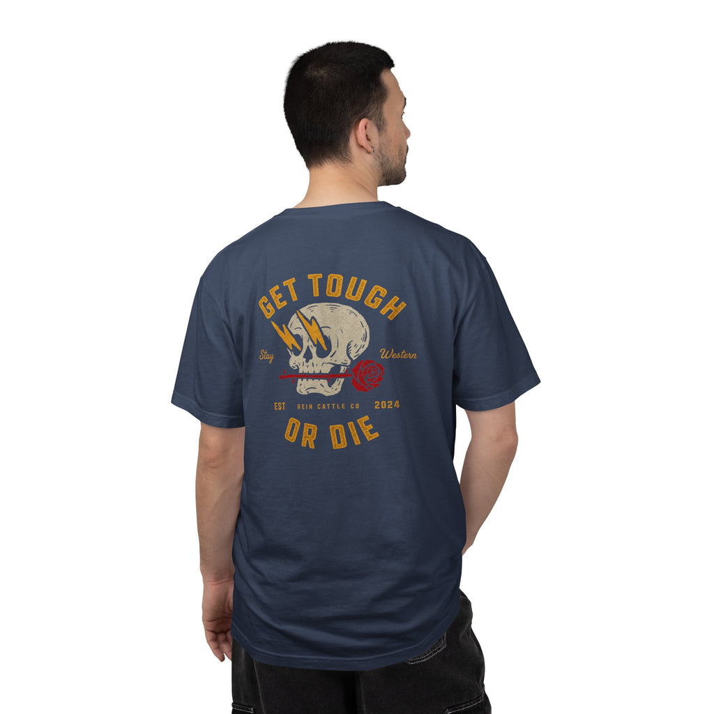 Get Tough or Die