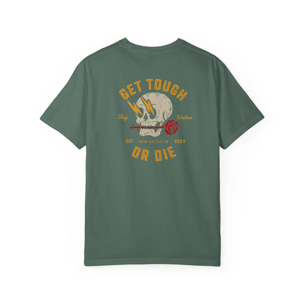 Get Tough or Die