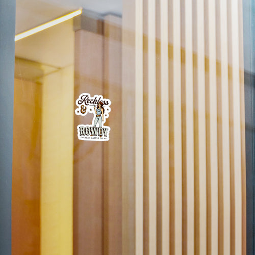 Reckless & Rowdy Sticker