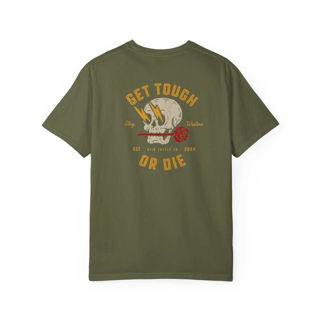 Get Tough or Die