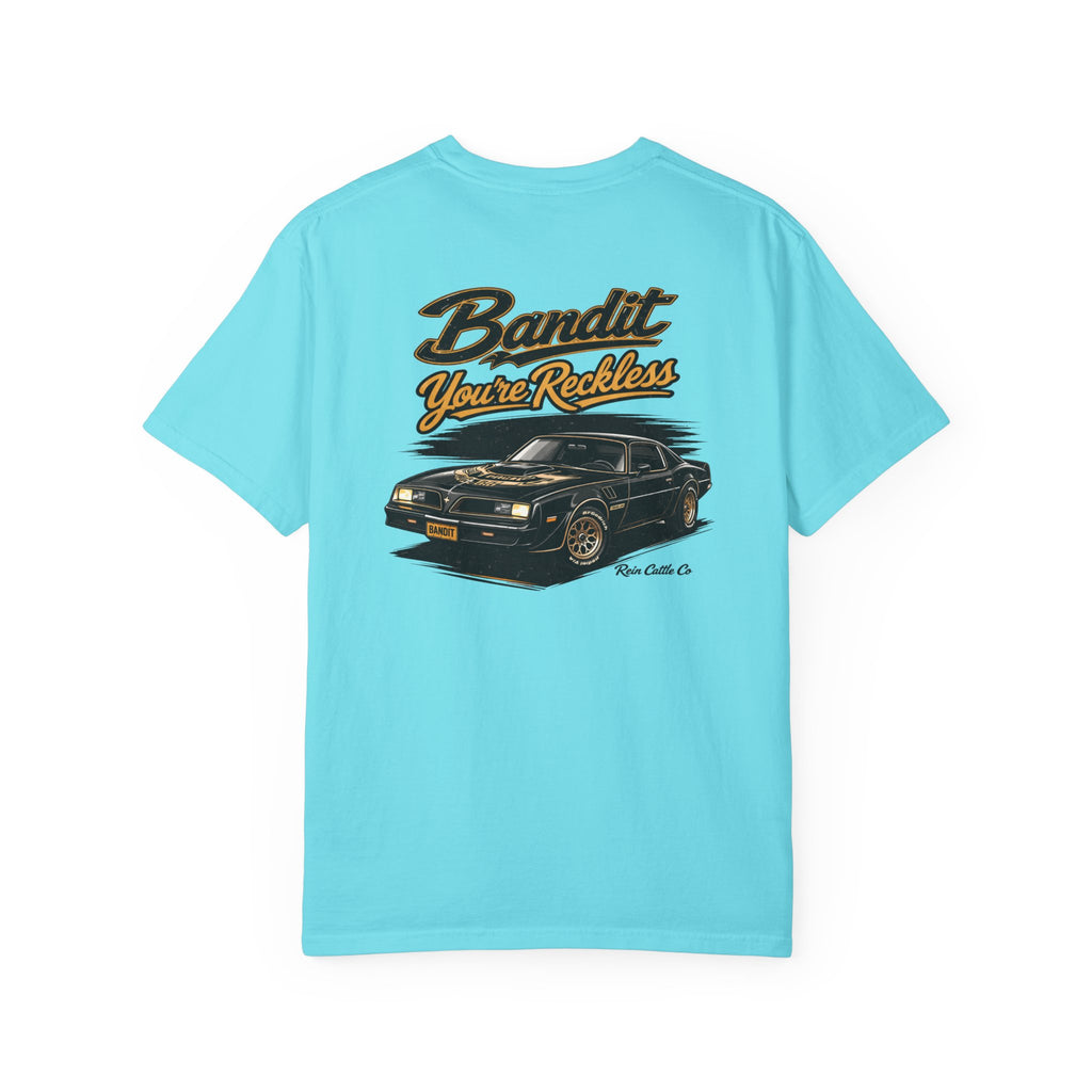 Bandit You're Reckless