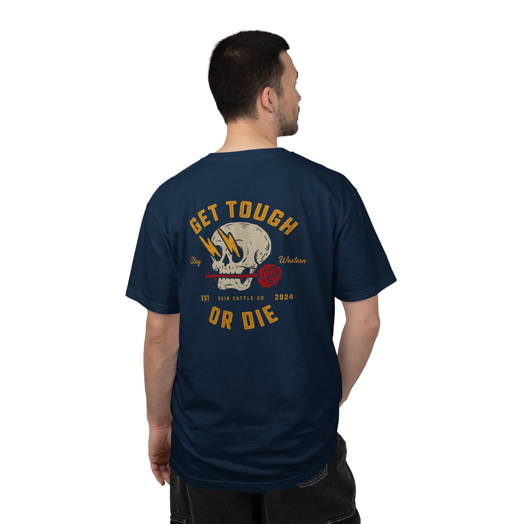 Get Tough or Die